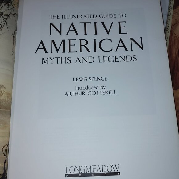 The Illustrated Guide to Native American Myths and Legends by Spence HC-AS IS - Picture 3 of 11